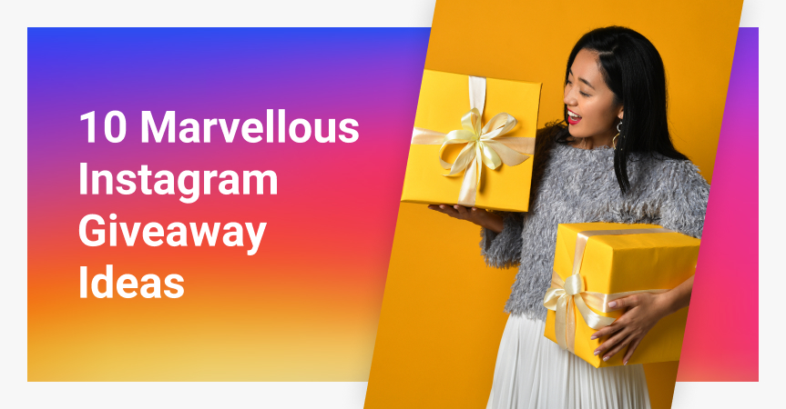 10 Marvellous Instagram Giveaway Ideas