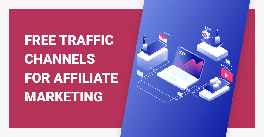 free traffic sources for affiliate marketing