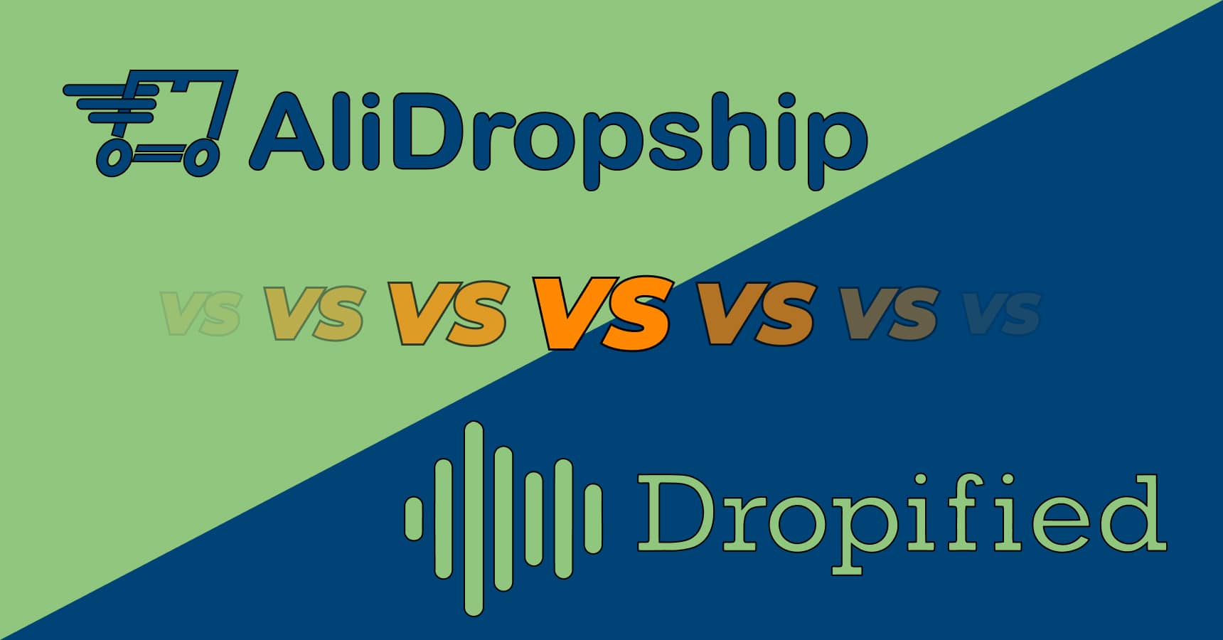 Main and featured image for article AliDropship vs Dropified.