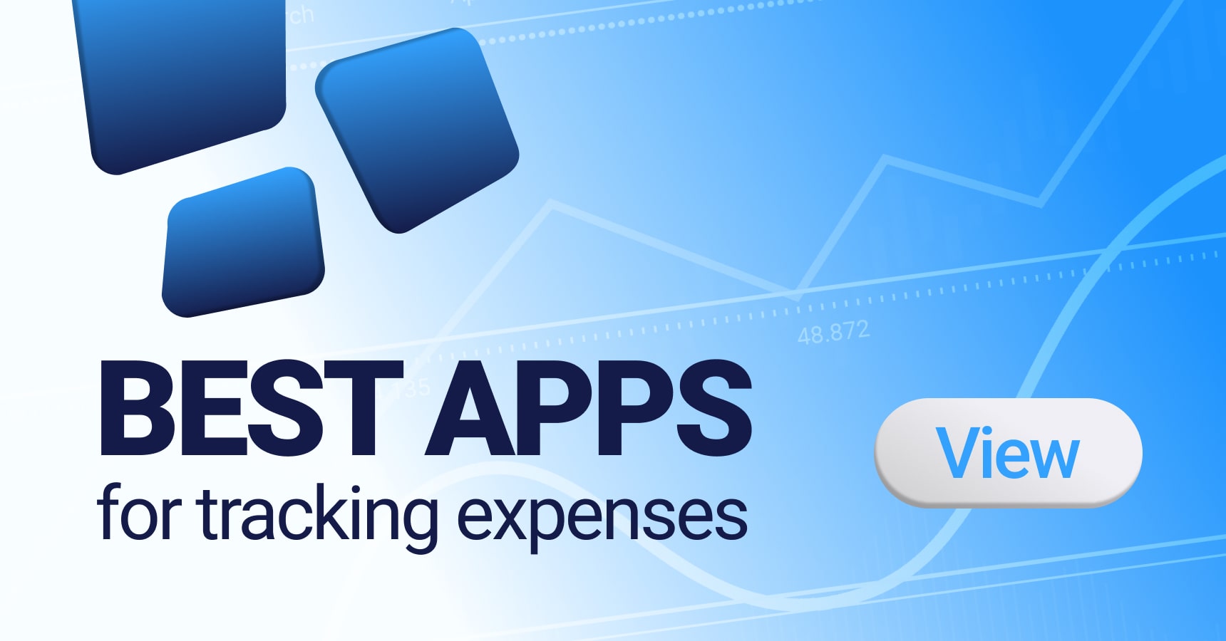 Main and featured image for the Best Apps For Tracking Expenses article