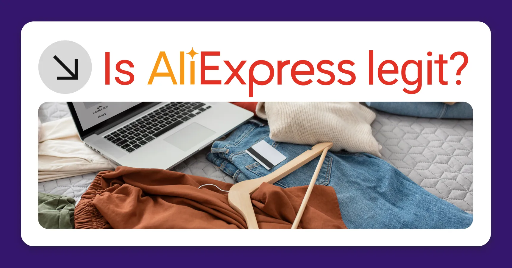 Main and featured image for the article answering the question: is AliExpress legit